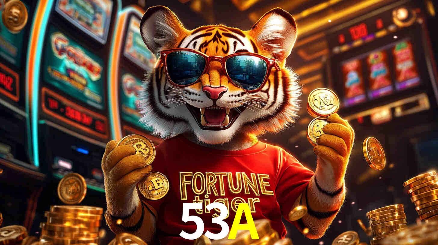 Por Que Jogar Fortune Tiger no 53A